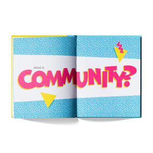 A kids book about community by Shane Feldman open page showing text What is Community