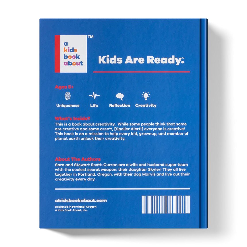 A kids book about creativity by Sara and Stewart Scott-Curran showing rear cover